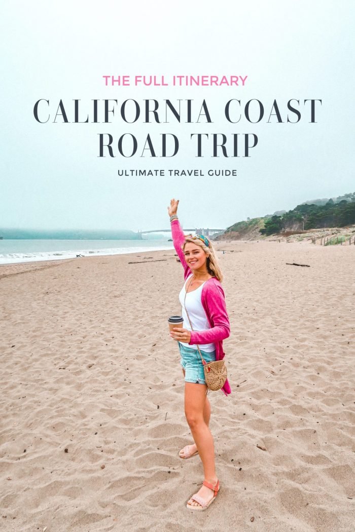 Ultimate Travel Guide: California Coast Road Trip Itinerary